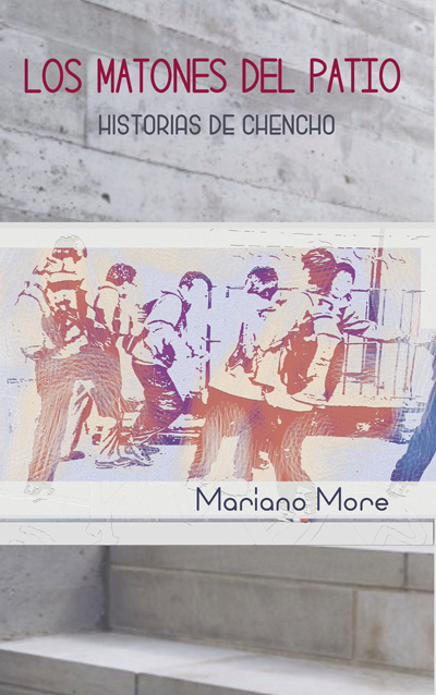 los matones del patio